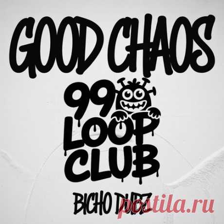 DownloadBICHO DUBZ - GOOD CHAOS - UK Garage / Bassline - MusicVibez DownloadBICHO DUBZ - GOOD CHAOS в FLAC/320kbps на MusicVibez — UK Garage / Bassline Release: Tracklist, Label download . - Musicvibez