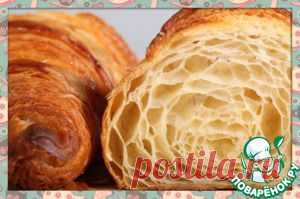 Круассаны - кулинарный рецепт