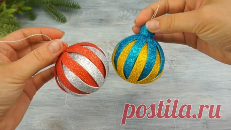 Новогодние Игрушки на Ёлку своими руками! Красивые поделки!