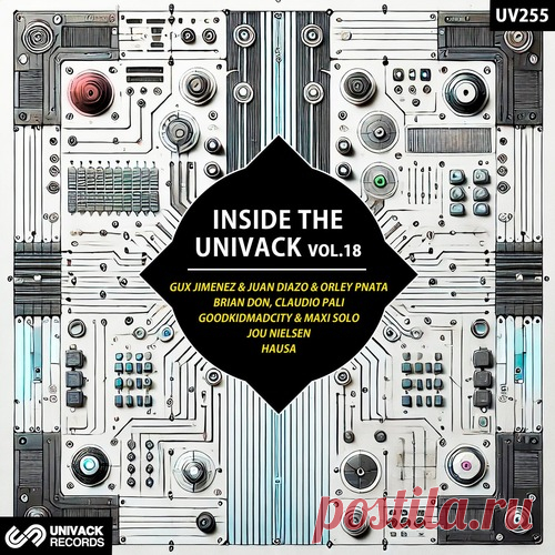 VA – Inside The Univack, Vol.18 [UV255]