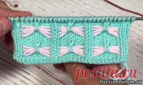 Двухцветный узор «Бантики» - простой и красивый. Используется в качестве отделки и для вязания детских пледов.