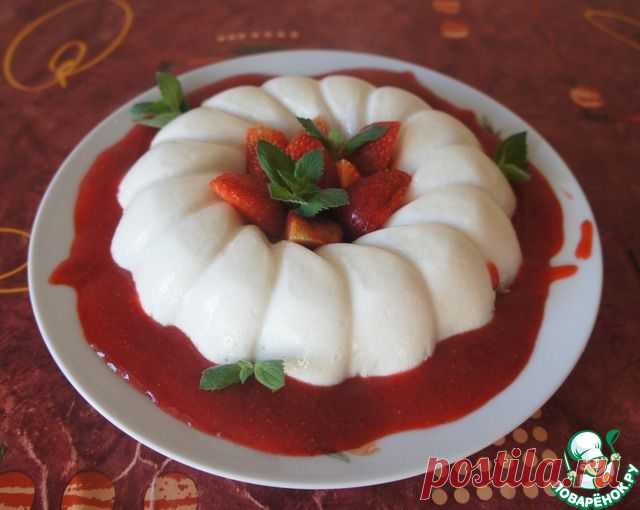 Кокосовая панна котта с клубничным соусом - кулинарный рецепт