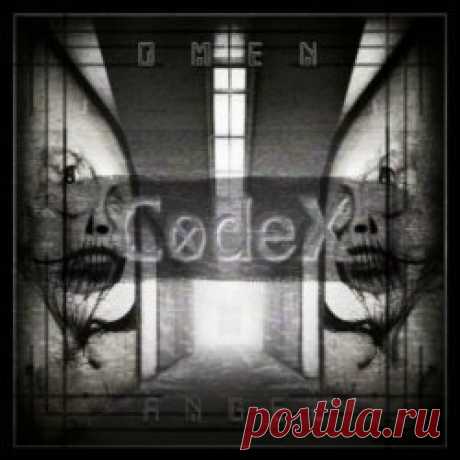 Omen Angel - Codex (2023) Artist: Omen Angel Album: Codex Year: 2023 Country: USA Style: Industrial, Electronic