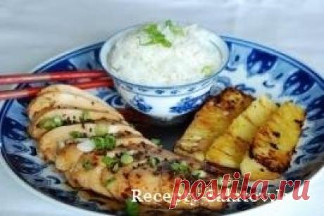 Курица с ананасом на гриле - пошаговый рецепт &amp;raquo; Рецепты из ресторанов, идеи домашних блюд. Кулинарные рецепты с фото.