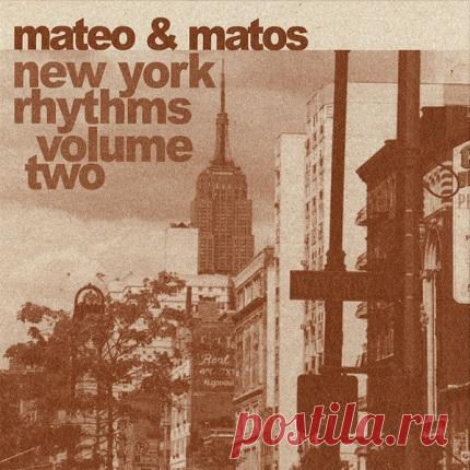 Mateo & Matos – New York Rhythms Volume Two [Glasgow Underground] free download mp3 music 320kbps
