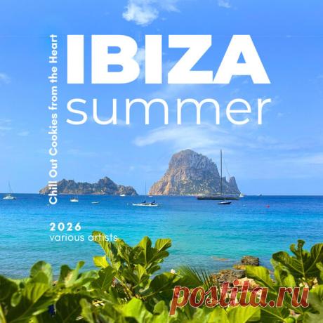 VA - Ibiza Summer 2026 (Chill Out Cookies from the Heart) WMWDIGITAL122 » MinimalFreaks.co