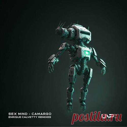 Sex Mind - Camargo (Enrique Calvetty Remixes)