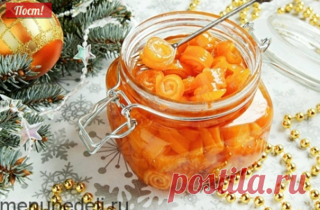 Рецепт апельсиновых цукатов в сиропе / Меню недели
