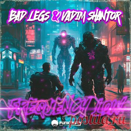 Vadim Shantor, Bad Legs - Frequency Low