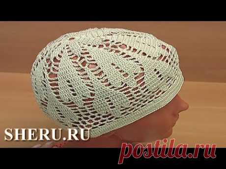 Летняя великолепная шапочка Урок 75 часть 2 из 2