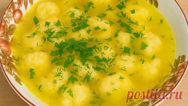 Домашний суп с клецками: просто, сытно и вкусно