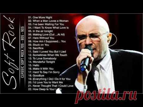 Phil Collins, Michael Bolton, Elton John , Air Supply, Bon Jovi,- 💐Soft Rock 70s 80s 90s Hits