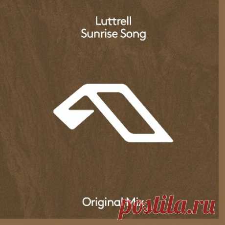 Luttrell – Sunrise Song - FLAC Music