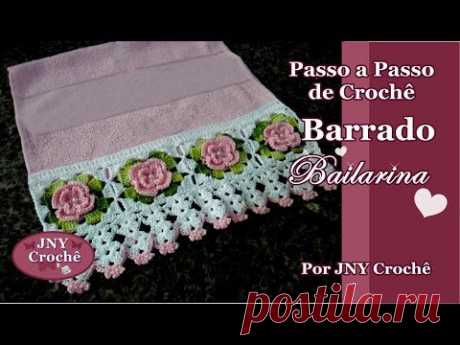 Passo a Passo Barrado Bailarina por JNY Crochê