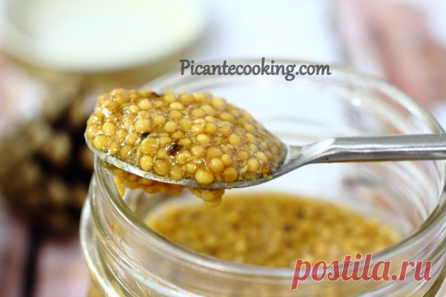 Домашняя зернистая горчица | Picantecooking