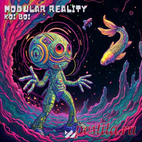 Koi Boi - Modular Reality