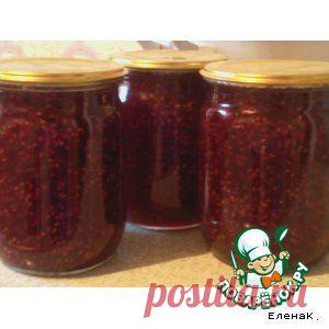 Варенье малиновое "24 стакана" - кулинарный рецепт