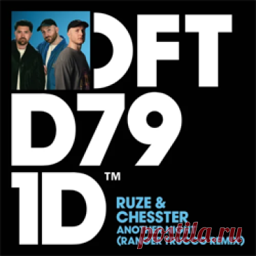RUZE, Chesster - Another Night (Ranger Trucco Extended Remix) | 4DJsonline.com