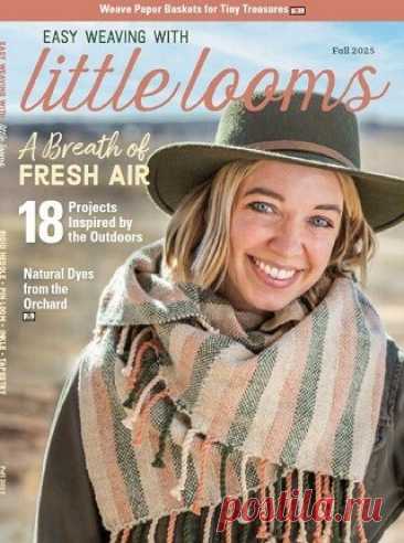Easy Weaving with Little Looms - Fall 2025