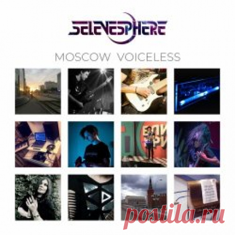 Selenesphere - Moscow (Instrumental) (2024) [EP] Artist: Selenesphere Album: Moscow (Instrumental) Year: 2024 Country: Portugal Style: Industrial Metal, Gothic Metal
