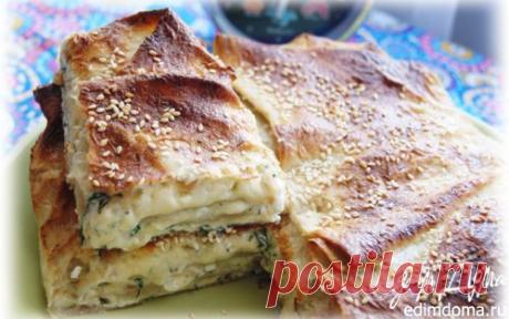 Быстрый пирог из лаваша с сыром и зеленью | Кулинарные рецепты от «Едим дома!»