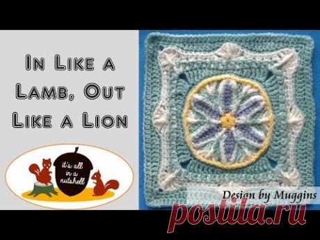 In Like a Lamb, out like a Lion - Crochet Square