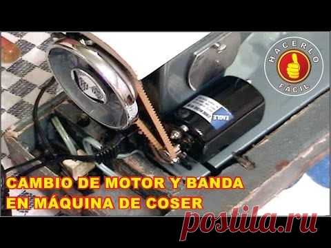 Cómo Cambiar El Motor y Banda En Una Máquina De Coser | Hacerlo Fácil - YouTube