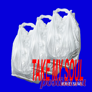 Monkey Safari - Take My Soul | 4DJsonline.com