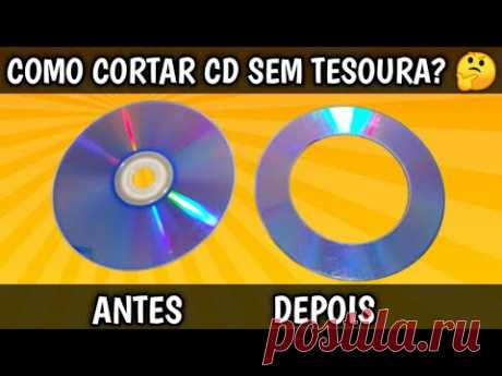 Artesanato com CDs  -  Como Cortar CDs Sem Tesoura  -  Super Idéia
