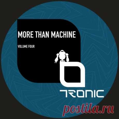 VA – More Than Machine 04 [Tronic]