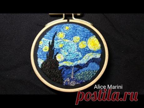 Hand Embroidery: "The Starry Night" - Van Gogh