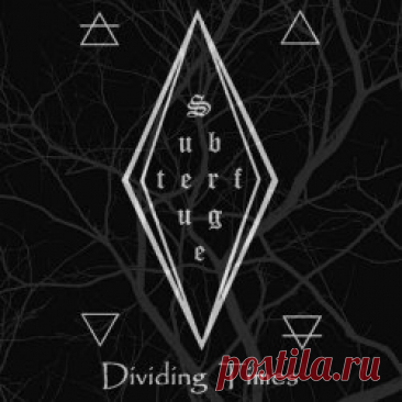 Subterfuge - Dividing Times (2025) [Single] Artist: Subterfuge Album: Dividing Times Year: 2025 Country: Australia Style: Gothic Rock