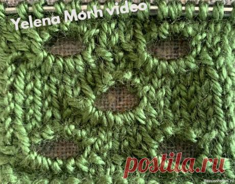 Узор ''Широкие дырки''. Видео МК