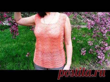 Вязание ажурной летней майки с рельефным узором спицами.