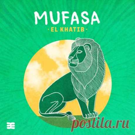 El Khatib - Mufasa (Extended Mix)