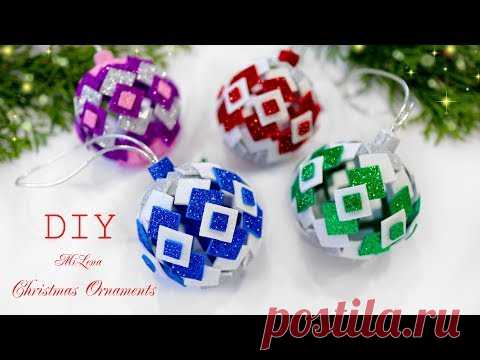 🎄 НОВОГОДНИЕ ИГРУШКИ ИЗ ФОАМИРАНА 🎄 Glitter Foam Ornaments 🎄 - YouTube