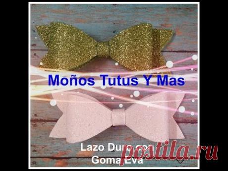 LAZO DURO DE FOAMY Paso a Paso STIFF HAIR BOW Tutorial DIY How To PAP
