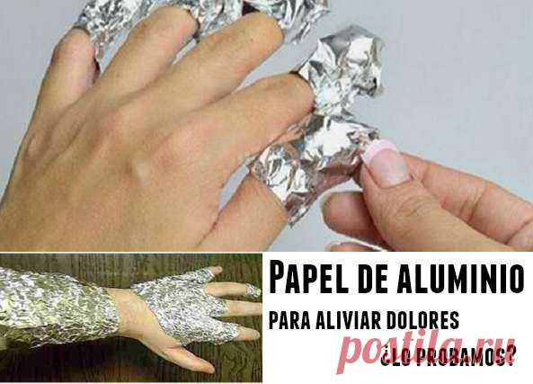 Papel de aluminio para aliviar dolores. Aprendiendo - enrHedando
