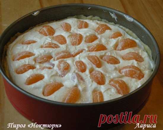 Пирог «Ноктюрн» - Простые рецепты Овкусе.ру
