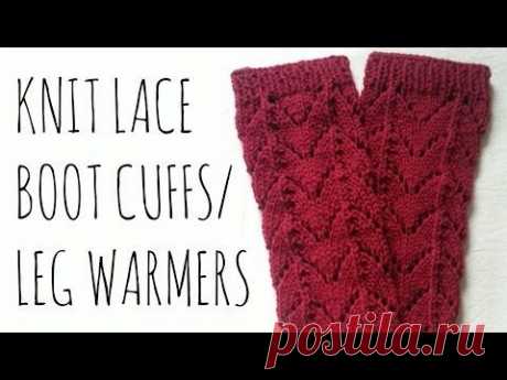 Lace Leg Warmers | Knit Pattern | Boot Cuff Tutorial