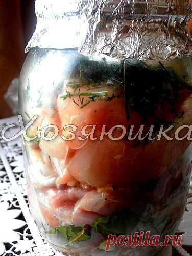 Хозяюшка. Кушать подано! - Курица в банке