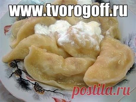 Вареники с творогом, картошкой, луковицей, куриным яйцом