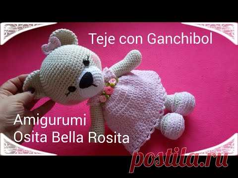 Tutorial Osita Bella Rosita//Teje con GanchiBol//Paso a paso Amigurumi