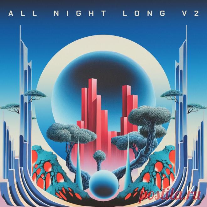 VA - All Night Long v2 MULTINOTES82 FLAC » MinimalFreaks.co
