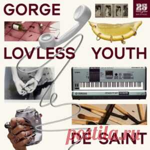Gorge, DÉ SAINT., Lovless Youth - Touka / Wasting My Young Years [BAR25233] - HypeDJ.top