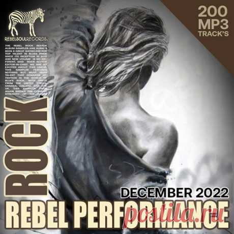Rock Rebel Performance (2022) Mp3 "Rock Rebel Performance" - Музыка, которая будоражит сознание и приводит в восторг! Перед авторами треков этого сборника нет никаких рамок - чистый полет фантазии и полное самовыражение.Исполнитель: Various ArtistНазвание: Rock Rebel PerformanceСтрана: WorldЛейбл: RebelЖанр музыки: Rock,