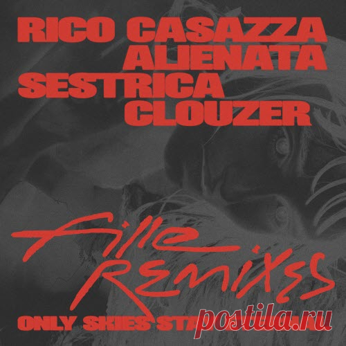 Fille - Only Skies Stay Eternal (Remixes) (2025) [EP] Artist: Fille Album: Only Skies Stay Eternal (Remixes) Year: 2025 Country: Bulgaria Style: Electro, IDM, Breakbeat
