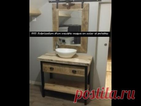 DIY: Fabrication d'un meuble vasque acier et palettes