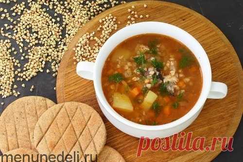 Рецепт гречневого супа с рыбными консервами / Меню недели