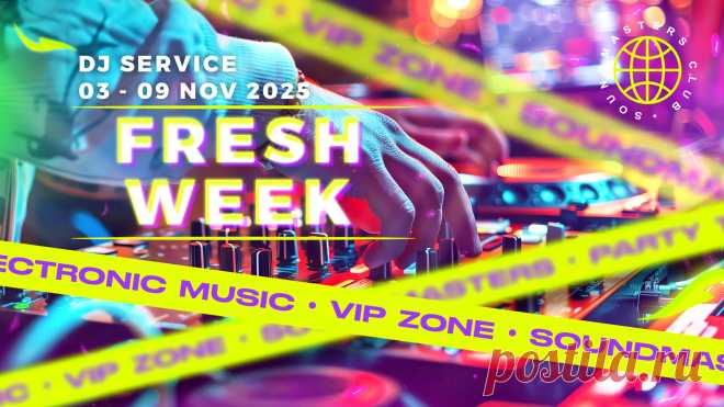 NEW - Fresh Week DJ Service 03 - 09 November 2025 | DJ | SoundMasters | Service